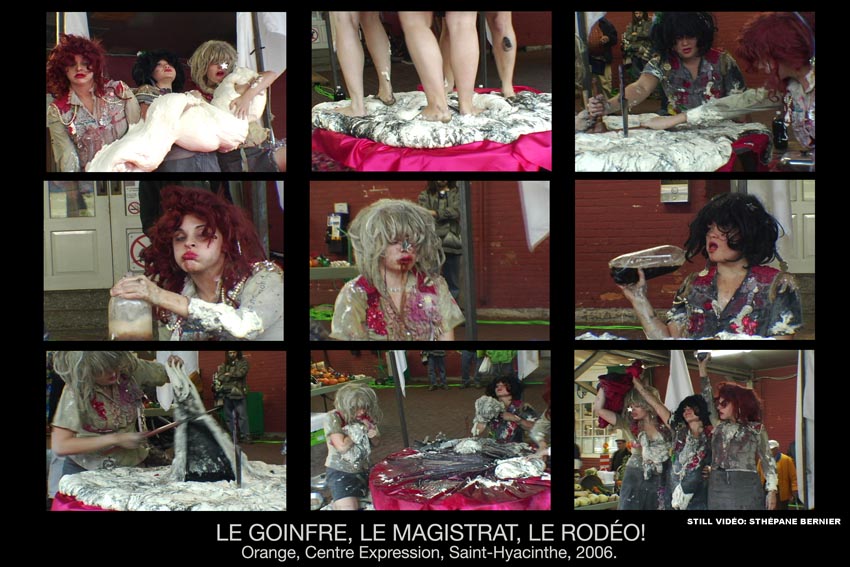 Le Goinfre, le Magistrat, le Rodéo! JOUR 1 Orange, St-Hyacinthe, 2006